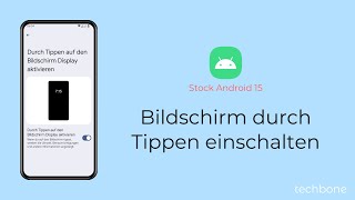 Bildschirm durch Tippen einschalten Android 15 [upl. by Stelmach]