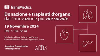 Donazioni e trapianti dorgano dallinnovazione più vite salvate [upl. by Lanford]