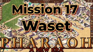 Pharaoh A New Era  Mission 175 Waset  Hard [upl. by Eidde251]