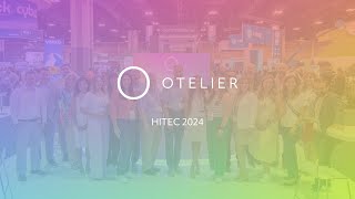 HITEC 2024 Recap Transforming Hospitality with Otelier [upl. by Alakcim]