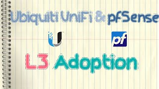 Ubiquiti UniFi amp pfSense  Layer 3 Adoption SSHDHCP Option 43DNS [upl. by Alor]