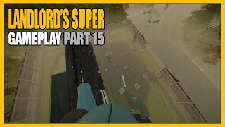 Landlords Super  Gameplay Part 15  Launched into Orbit [upl. by Hartman946]