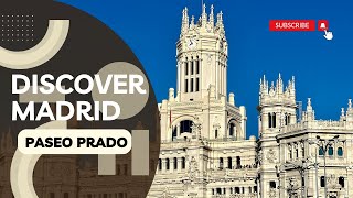 Madrid Spain 4K  Discover Madrid  CIBELES PASEO DE PRADO ATOCHA Walking Tour [upl. by Brelje]