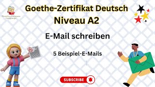 A2  EmailBrief schreiben  Letter writing in Goethe Zertifikat Exam  5 Beispiele [upl. by Etty762]