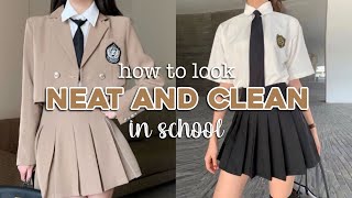 how to look neat amp clean in school with 0 efforts [upl. by Annaillil]