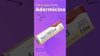 Adermicina a para que sirve 💊  ForoTube [upl. by Guod]