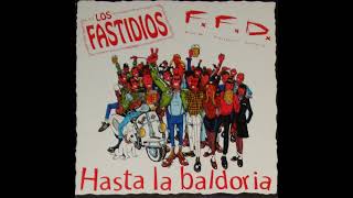 Los FastidiosFFD  Hasta La Baldoria 1996 FULL ALBUM [upl. by Aratnahs811]