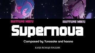 KANROMENG Supernova  Yunosuke x haruno feat Hatsune Miku  Lyric Video [upl. by Gonzalo]