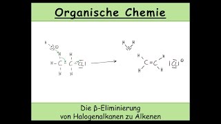 Die BetaEliminierung von Halogenalkanen zu Alkenen βEliminierung  Organische Chemie 13 [upl. by Cosme984]