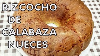 BIZCOCHO DE CALABAZA Y NUECESRECETA FÁCIL PASO A PASO [upl. by Ueih474]