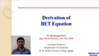 Derivation Of BET Equation  Kirti Patel Chemistry [upl. by Assel]