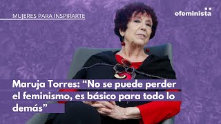 Maruja Torres quotNo se puede perder el feminismo es básico para que lo demás existaquot [upl. by Lalaj]