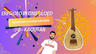 8  KAOUTAR Marokkaanse MUZIEK en DANS  BONUS [upl. by Peckham]