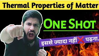 Chapter11 Physics Class11 Oneshot  Thermal Properties of Matter One shot Full chapter  JEE NEET [upl. by Onavlis]