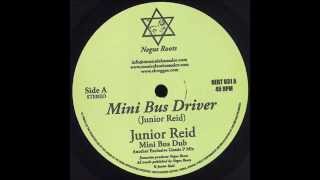 Junior Reid  Mini Bus Driver  Dub [upl. by Corabella]