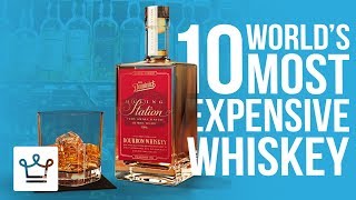 Top 10 Most Expensive Whiskey In The World [upl. by Eerok310]