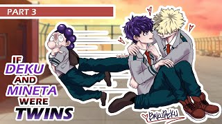 PART 3  DEKU AND MINETA ARE TWINS 😲 bakudeku  My Hero Academia Texting Story [upl. by Corena]