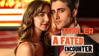 A Fated Encounter Movie Trailer  Full Cast  ReelShort [upl. by Lazes]