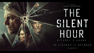 The Silent Hour  Coming to Cinemas [upl. by Rosalynd991]