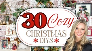 ⭐️ MEGA VIDEO ⭐️ 30 Cozy Farmhouse Christmas DIYS to try in 2024 [upl. by Booma955]