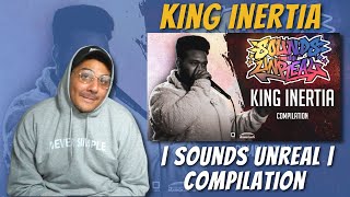 King Inertia  Sounds Unreal  Compilation  REACTION [upl. by Auqinihs]