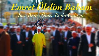 Emret Ölelim Babam [upl. by Hujsak]