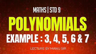 Example 3 4 5 6 amp 7  Chapter 2  Polynomials  Maths  Class 9 [upl. by Rubbico]