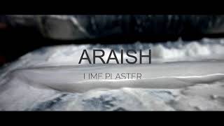 THE ARAISH LIME PLASTER [upl. by Nnav]