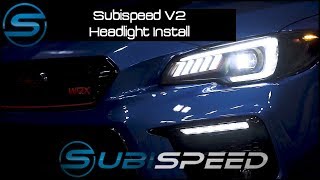 Subispeed V2 Headlight Install Guide [upl. by Noxin]