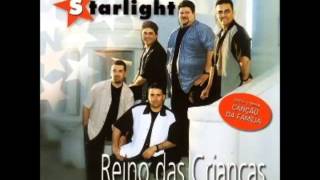 Starlight  Canção da Família [upl. by Orihakat]