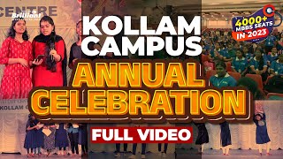 Brilliant Kollam Campus Annual Celebration  Full Video [upl. by Tnattirb]