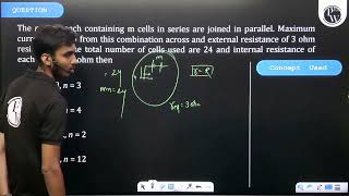 The \n\ rows each containingampnbspm cells in series are joined in parallel Maximum current is [upl. by August189]