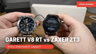 Jaki Smartwatch ZAXER ZT3 czy GARETT V8 RT [upl. by Della]