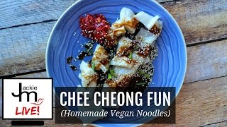 LIVE Replay  How to Make Chee Cheong Fun Homemade Vegan Noodles [upl. by Lasala266]