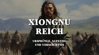 Mete Han und das Erbe der Xiongnu  Historische Türkische Staaten [upl. by Elston]