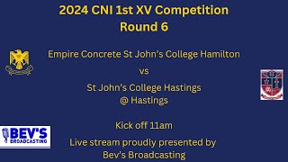 2024 Central North Island 1st XV Rugby Round 6  St Johns Hastings vs St Johns Hamilton [upl. by Katz]