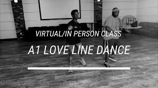 A1 Love Line Dance Demo  Dallas Tx [upl. by Inavoj]