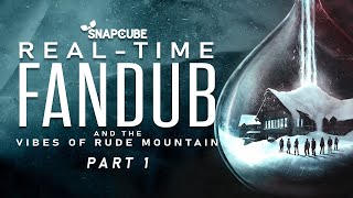 Until Dawn  Part 1  SnapCubes RealTime Fandub [upl. by Damara]