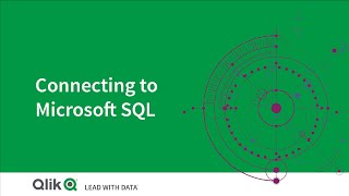 Connecting to Microsoft SQL  Qlik Cloud [upl. by Ver]