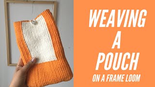 Weaving a Pouch  Weaving a Bag  Fibers and Design  Weaving Projects for Beginners [upl. by Erroll24]