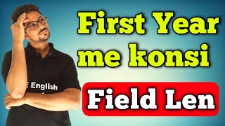 First me konsi field len  best field for first year  first year subjects details pre medical [upl. by Ilrebmik]