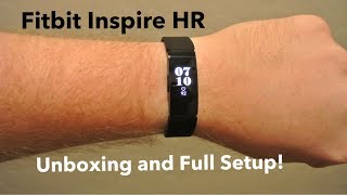 NEW Fitbit Inspire HR Unboxing and Full Setup [upl. by Daj389]