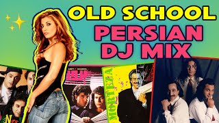 PERSIAN OLD SCHOOL DJ MIX 🔥 بهترین میکس آهنگهای شاد ایرانی [upl. by Tiff]