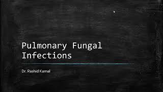 Session 5 Fungal Infections [upl. by Corrianne]