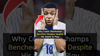 Why Coach Deschamps Benched Mbappe Despite His Desire to Play [upl. by Agiaf]