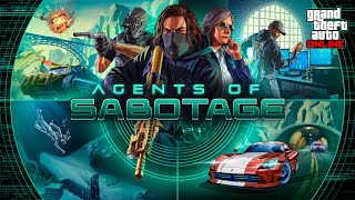 GTA Online New DLC  Agent OF Sabotage GTA 5 ONLINE [upl. by Barraza]