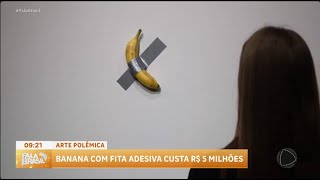 Arte Polêmica Banana com fita adesiva custa R 5 milhões [upl. by Alejandra]