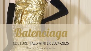 Collection Balenciaga couture fallwinter 20242025 🌼⭐ [upl. by Cora371]