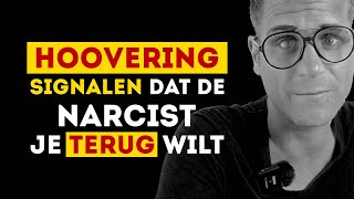 Omgaan met hoovering – Dit zijn de signalen dat een narcist je terug wilt [upl. by Coletta]