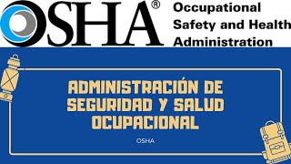 🇺🇸¿Qué es OSHA 📘en seguridad industrial🇺🇸 [upl. by Sonni]